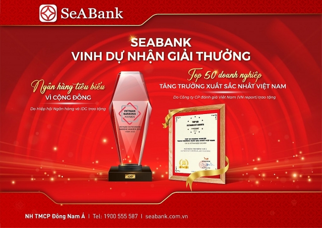 SeABank được vinh danh ngân hàng tiêu biểu và tăng trưởng xuất sắc nhất Việt Nam
