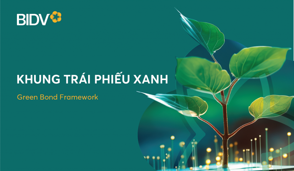 BIDV phát hành thành công 2.500 tỷ đồng trái phiếu xanh