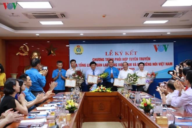 VOV ký kết phối hợp tuyên truyền với Tổng Liên đoàn Lao động Việt Nam - 3